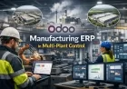 Odoo Manufacturing ERP in Multi-Plant Control