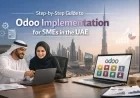Step-by-Step Guide to Odoo Implementation for SMEs in the UAE