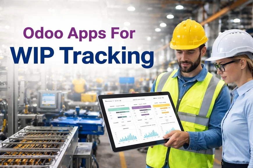 Odoo WIP Tracking For Work-in-Progress Control