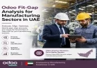 Odoo Fit-Gap Analysis for Manufacturing Sectors in UAE
