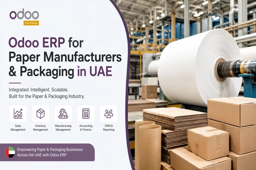 Odoo ERP for Packaging and Paper Manufacturers in UAE