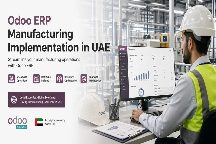Odoo ERP Manufacturing Implementation in UAE