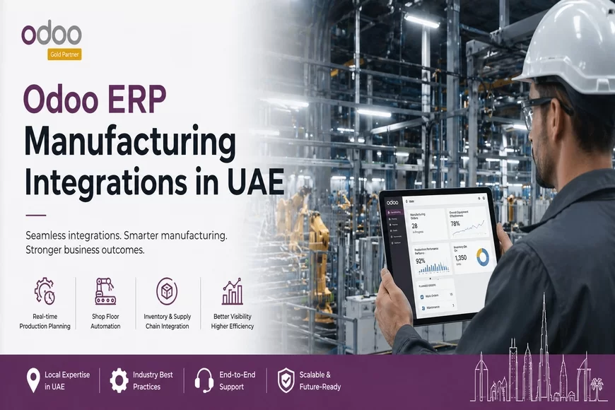 Odoo ERP Manufacturing Integrations in UAE