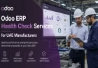Odoo ERP Health Check Services for UAE Manufacturers