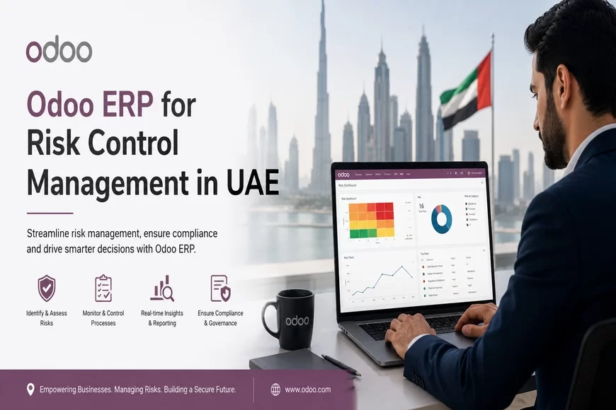 Odoo ERP for Risk Control Management in UAE