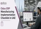 Odoo ERP Manufacturing  Implementation Checklist in UAE