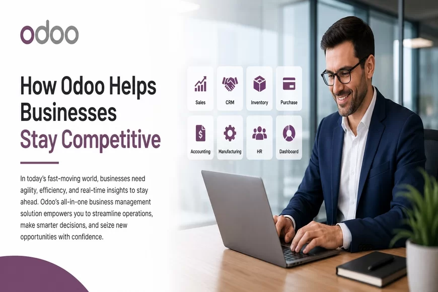 How Odoo Helps Businesses Stay Competitive